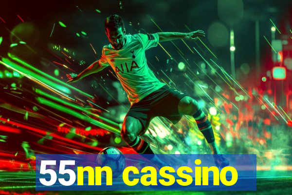 55nn cassino